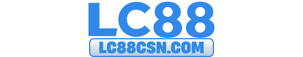 LC88 | LC88.COM ✔️ Trang Chủ Uy Tín ✔️ Link Không Chặn 2026